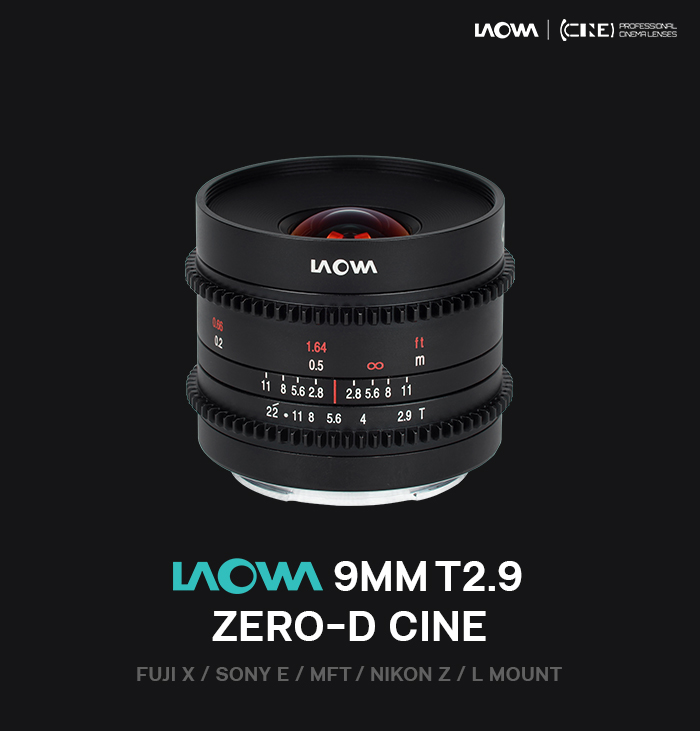 人気新品 TreasureHunterVenus Laowa 9mm T2.9 Zero-D Cine Lens for