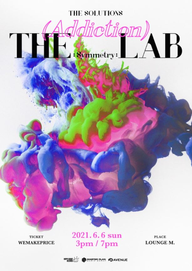 솔루션스 콘서트 THE LAB SYMMETRY: Addiction : 국내공연 정보