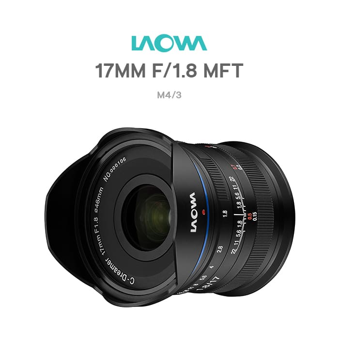 Laowa 17mm f/1.8 MFT