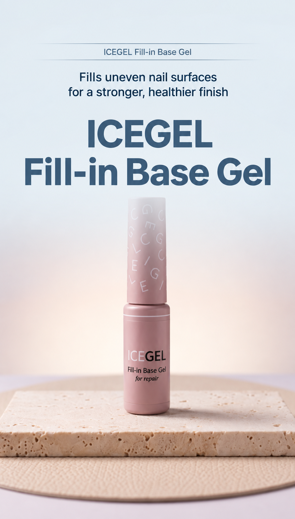 Fill-in Base Gel