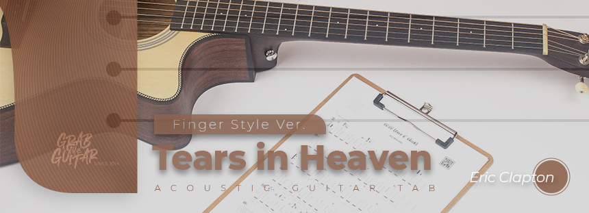 Tears In Heaven (Finger Style ver.) by Eric Clapton
