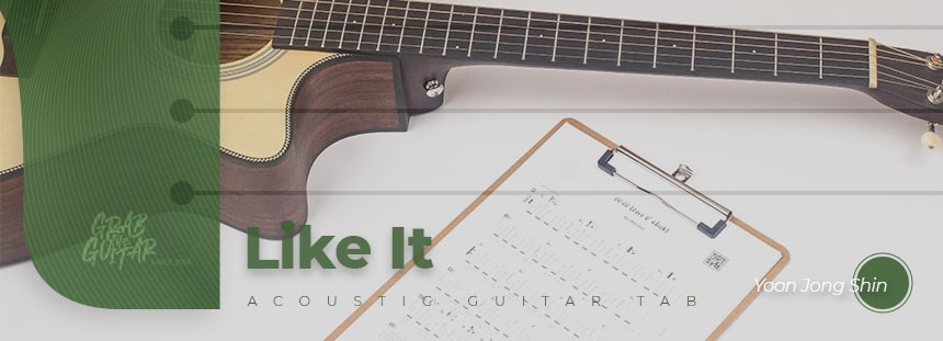 Like It by Jong Shin Yoon guitar tab