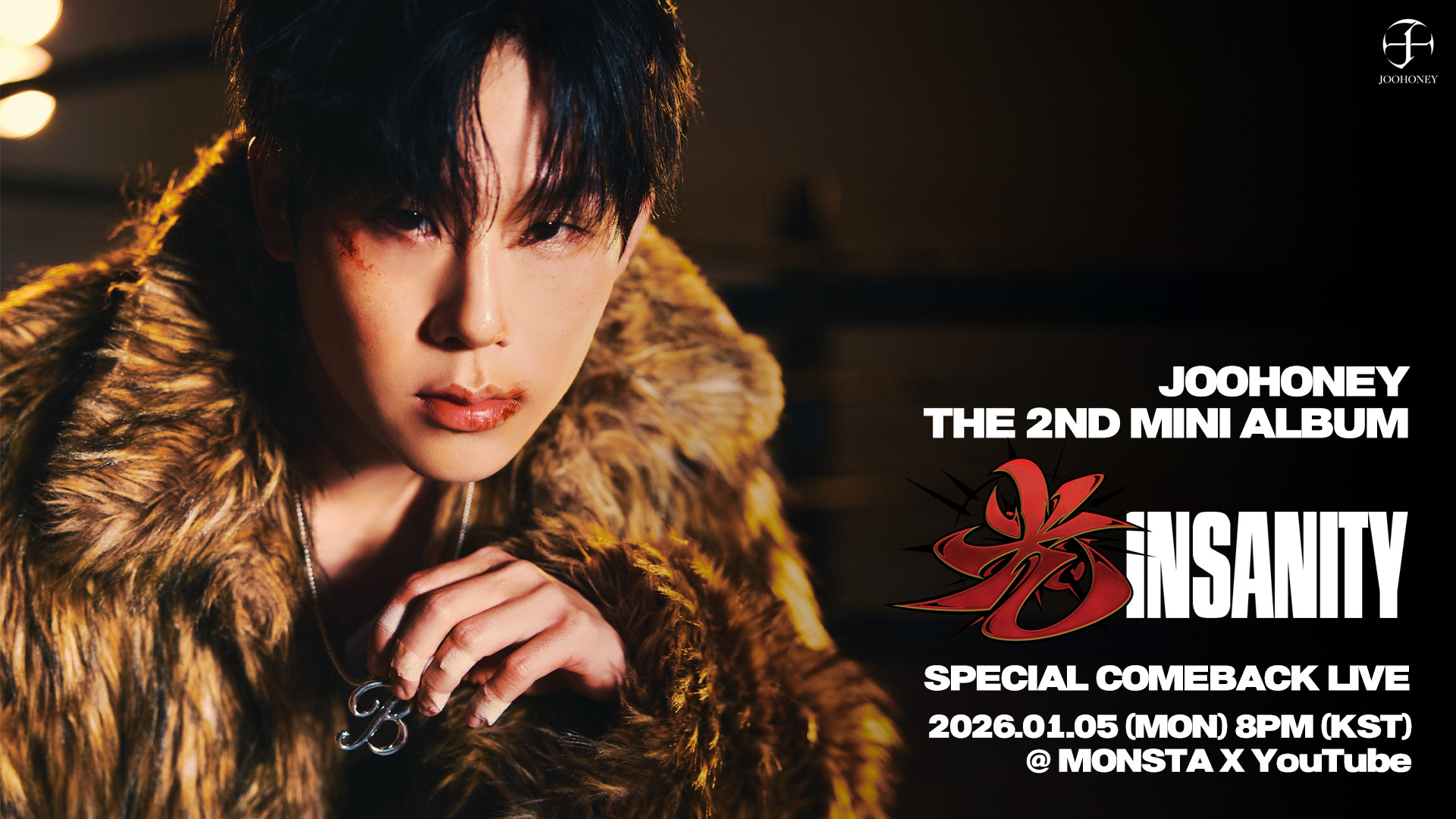 JOOHONEY '光 (𝗜𝗡𝗦𝗔𝗡𝗜𝗧𝗬)' SPECIAL COMEBACK LIVE 유튜브 썸네일