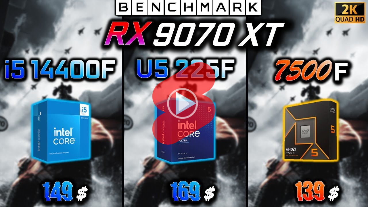 QHD 해상도에서 인텔 14400F,  225F, AMD 7500F + 라데온 RX 9070 XT 조합 게임 성능 비교