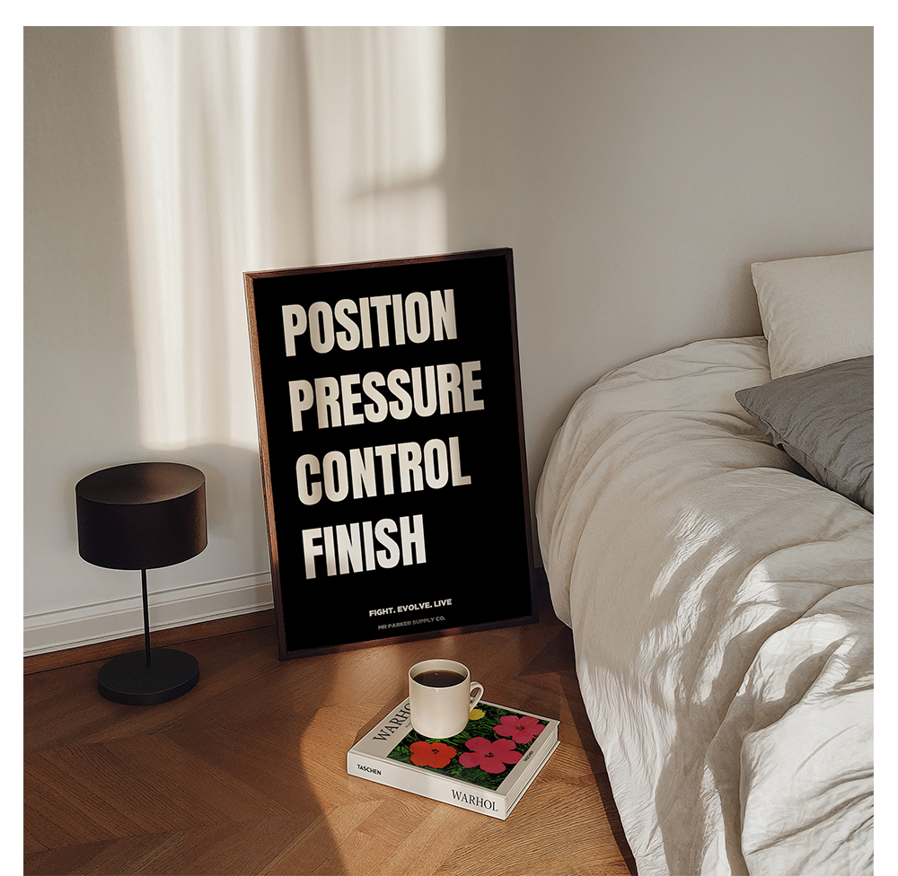 Position Pressure COntrol Finish 포스터