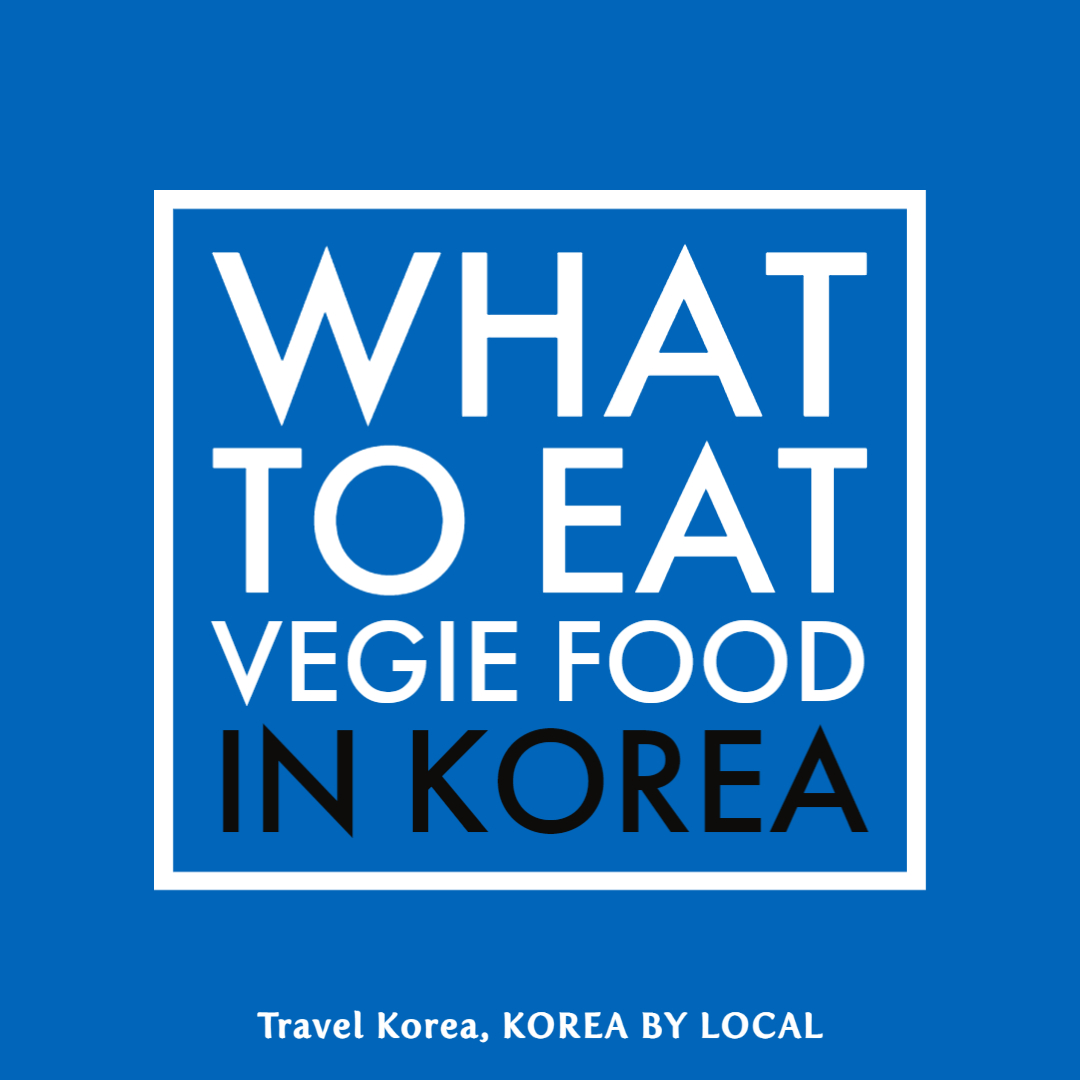 what-to-eat-vegetarian-food-in-korea-travel