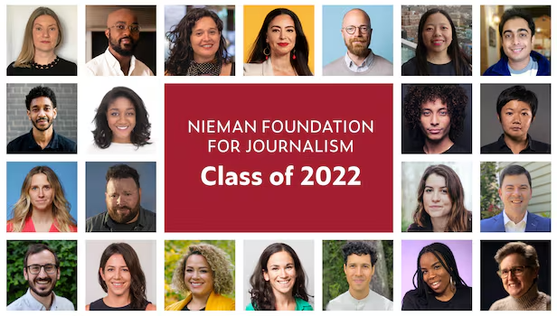 니먼 재단이 2022년도에 접수해 운영한 니먼 재단 펠로우들/Nieman Foundation