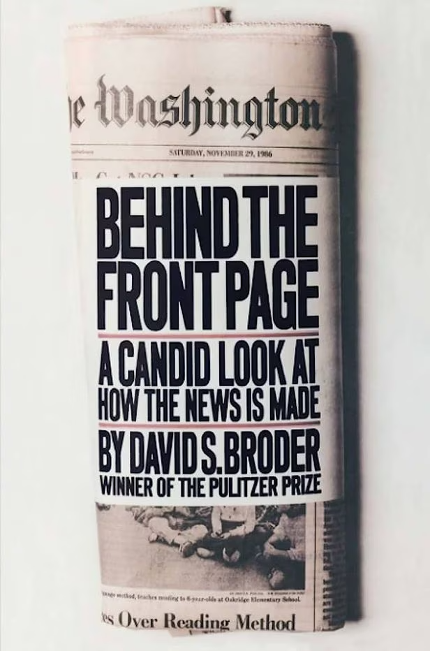 데이비드 브로더가 1987년에 쓴 저서. 책 제목은 '1면 보도의 이면(裏面) : 뉴스 제작에 대한 솔직한 시선'이다. 