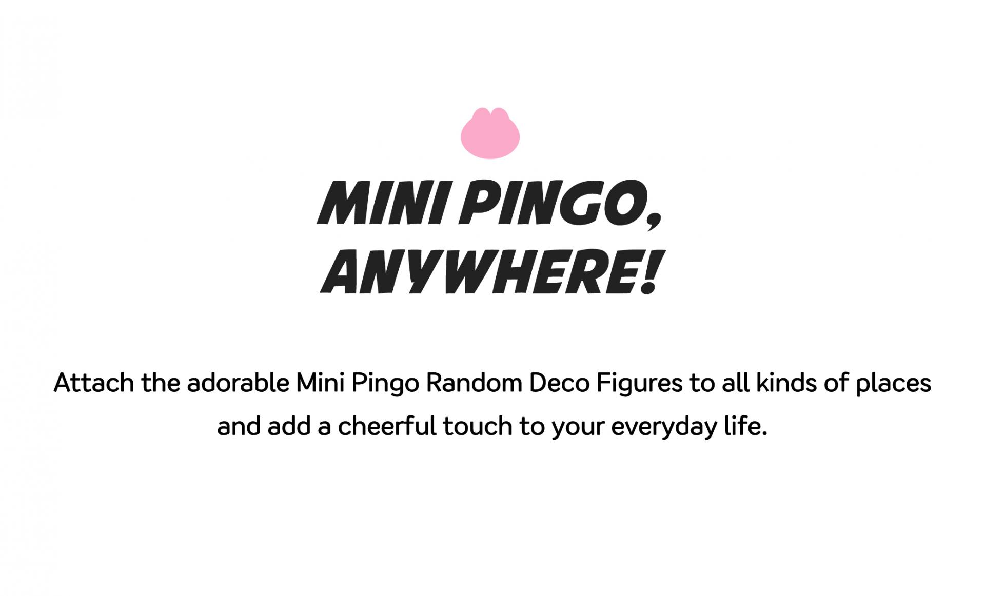 MINI PINGO Random Deco Figure (Full Box)