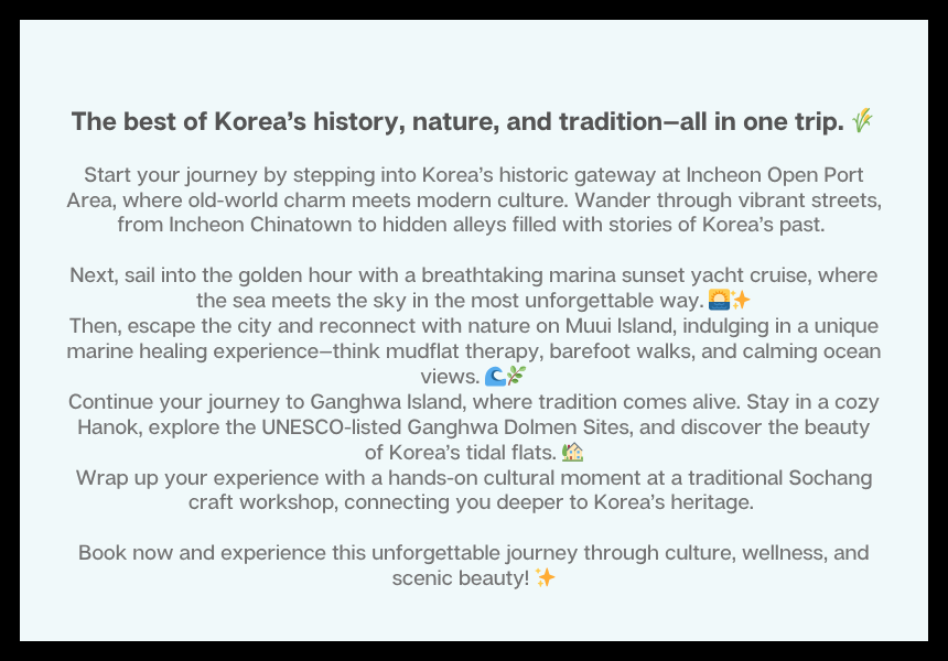 Incheon Island - The 48 Hour Mindful Escape Wellness Trail Tour (3D2N)
