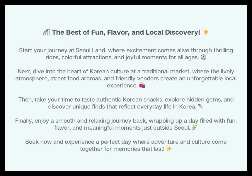 [5/30] Seoul Land + Traditional Market Experience