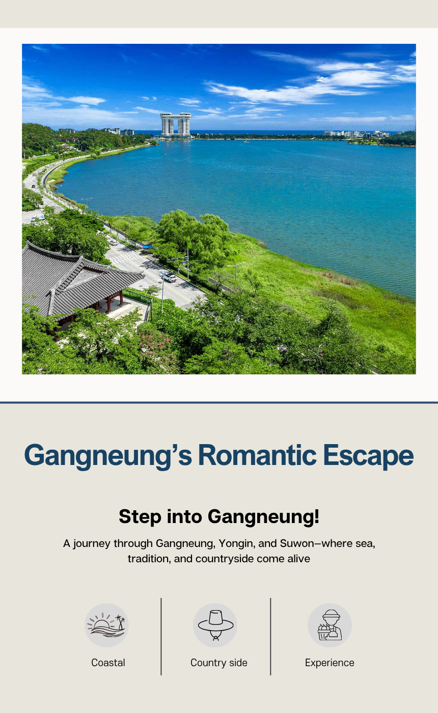 Romantic Gangneung Tour (1N2D)