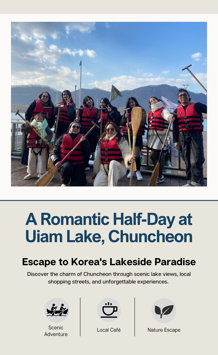 A Romantic Half-Day at Uiam Lake, Chuncheon