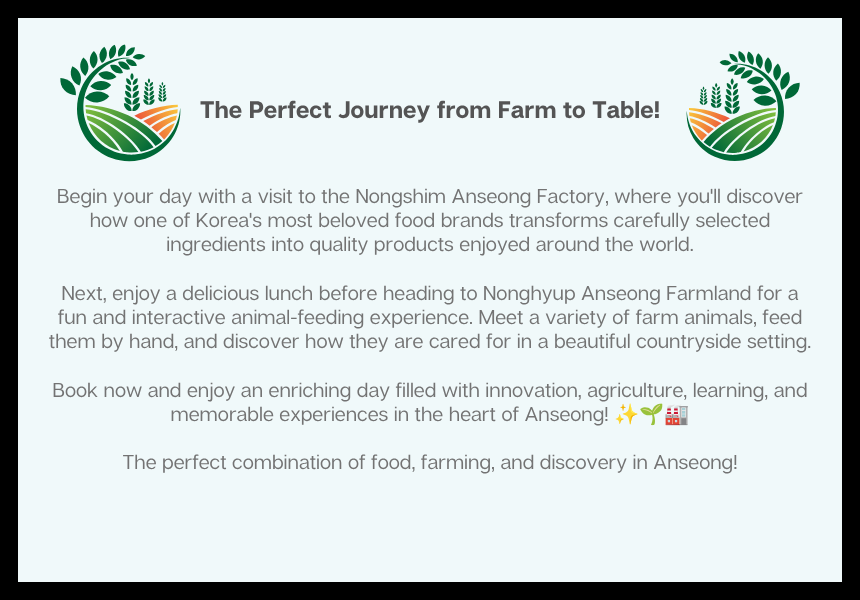 Anseong Nongshim Factory & Farmland Tour