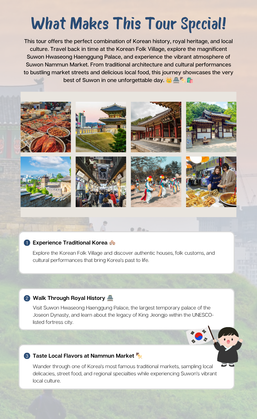 [Jul - Oct][Every Sunday] UNESCO Suwon Hwaseong Fortress & Nammun Market Cultural Village