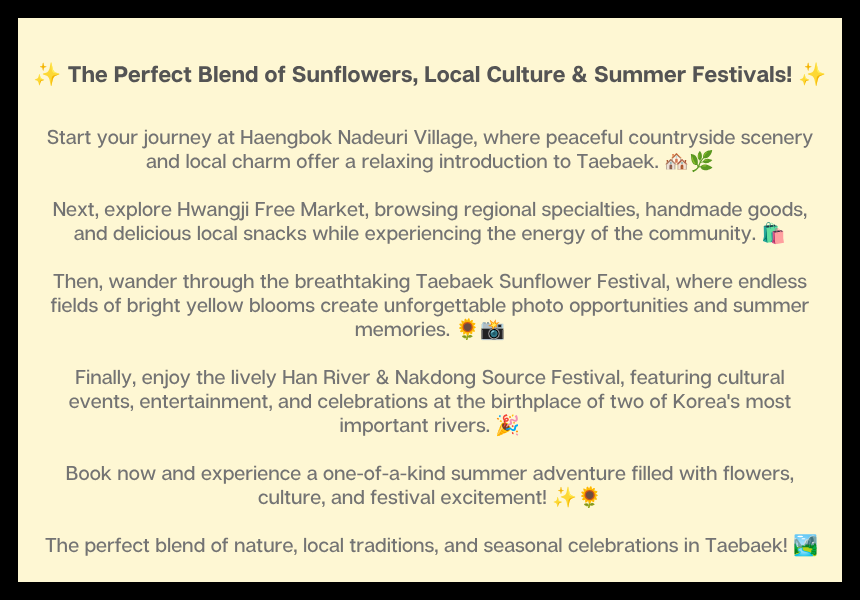 8/1 Taebaek Source of the Hangang & Nakdonggang Rivers Festival & Sunflower Festival Tour
