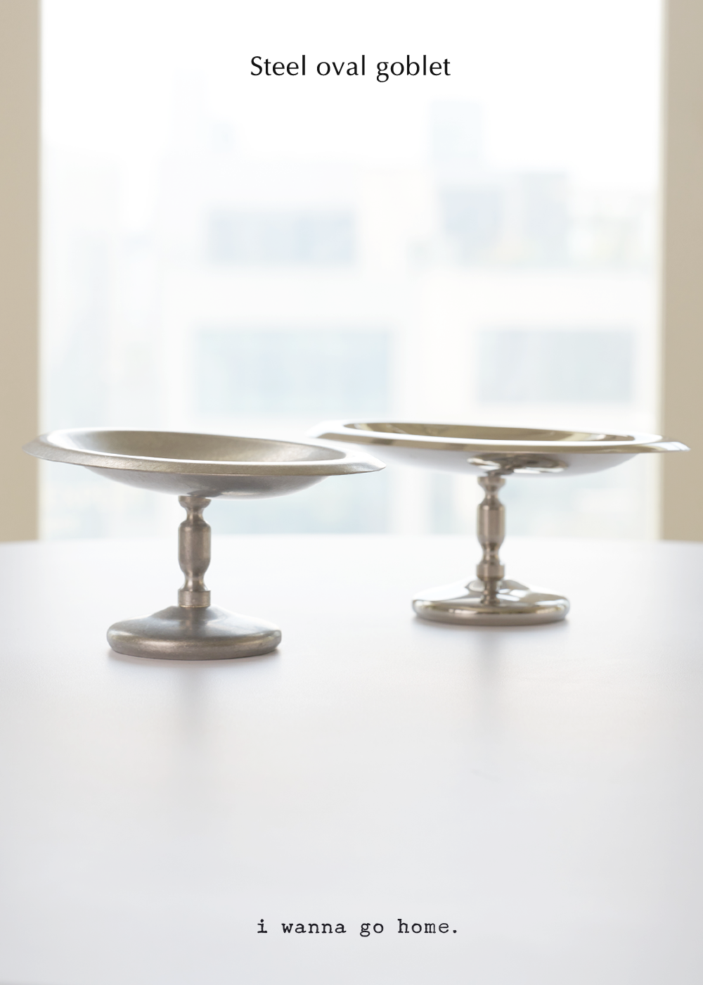 Steel oval goblet (2 types)
