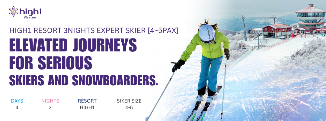 HIGH1 3NIGHTS FOR EXPERT SKIER [4-5PAX]