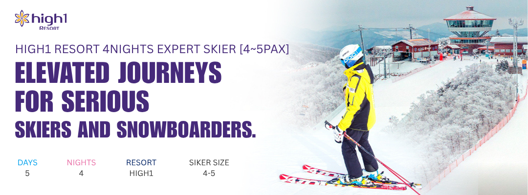 HIGH1 4NIGHTS FOR EXPERT SKIER [4-5PAX]