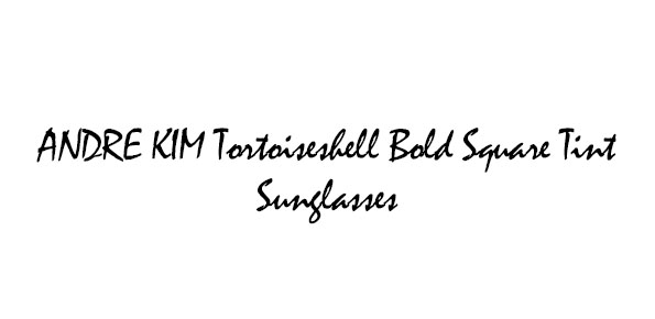 ANDRE KIM Bold Frame Sunglasses Collection Series 02