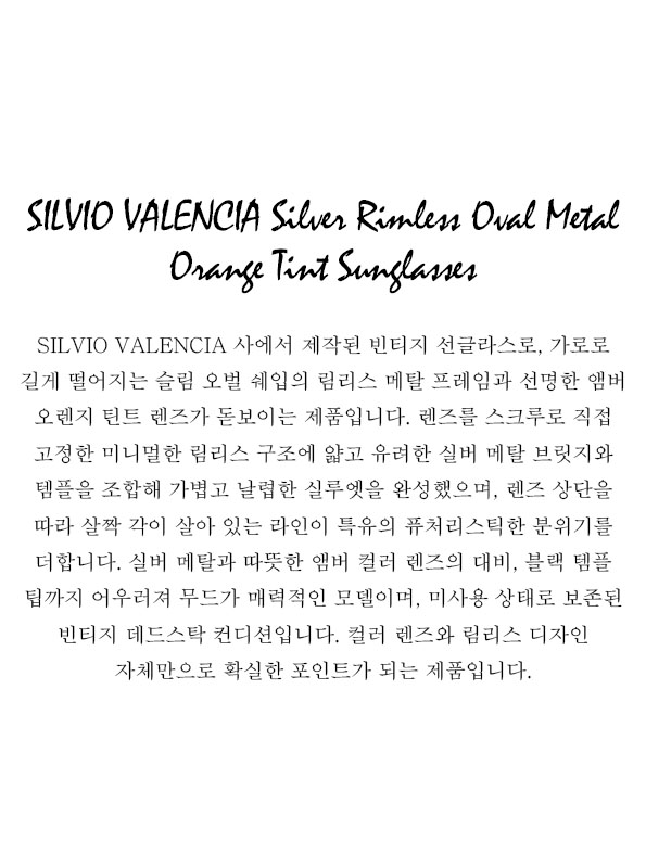 SILVIO VALENCIA Silver Rimless Oval Metal Orange Tint Sunglasses