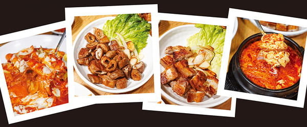 삼겹살구이 samgyeopsalgui Grilled Pork Belly サムギョプサルグイ / サムギョプサル焼き 烤五花肉 烤五花肉 + 곱창구이 gopchanggui Grilled Beef Small Intestine/Grilled Pork Small Intestine コプチャングイ / コプチャン焼き 烤牛肠 烤牛小腸 + 떡볶이 tteokbokki Stir-fried Rice Cake トッポッキ / トッポッキ 辣炒年糕 辣炒年糕 + 순두부찌개 sundubujjigae Soft Bean Curd Stew スンドゥブチゲ / スンドゥブチゲ 嫩豆腐锅 嫩豆腐鍋