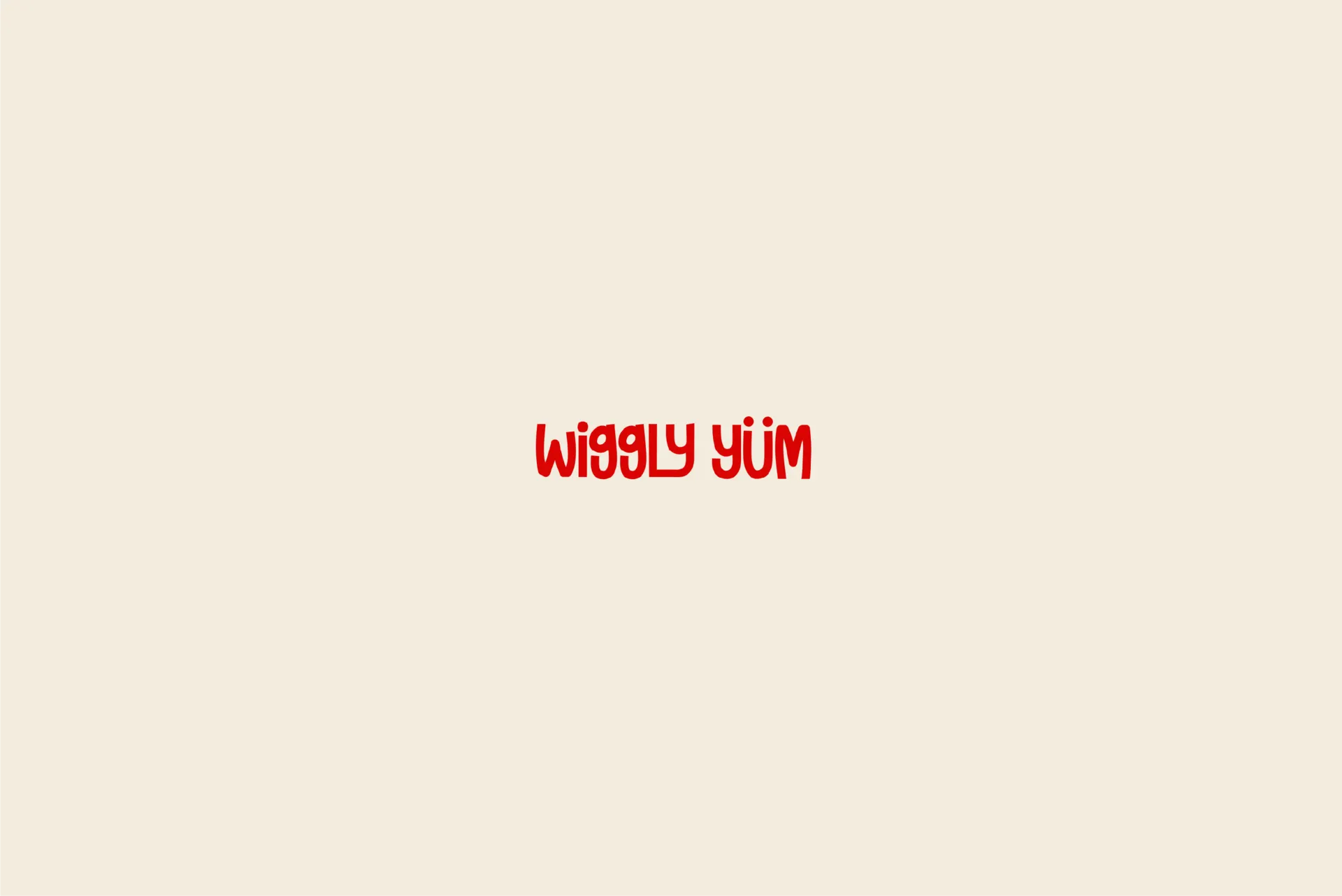 WIGGLY YUM Expression Concept