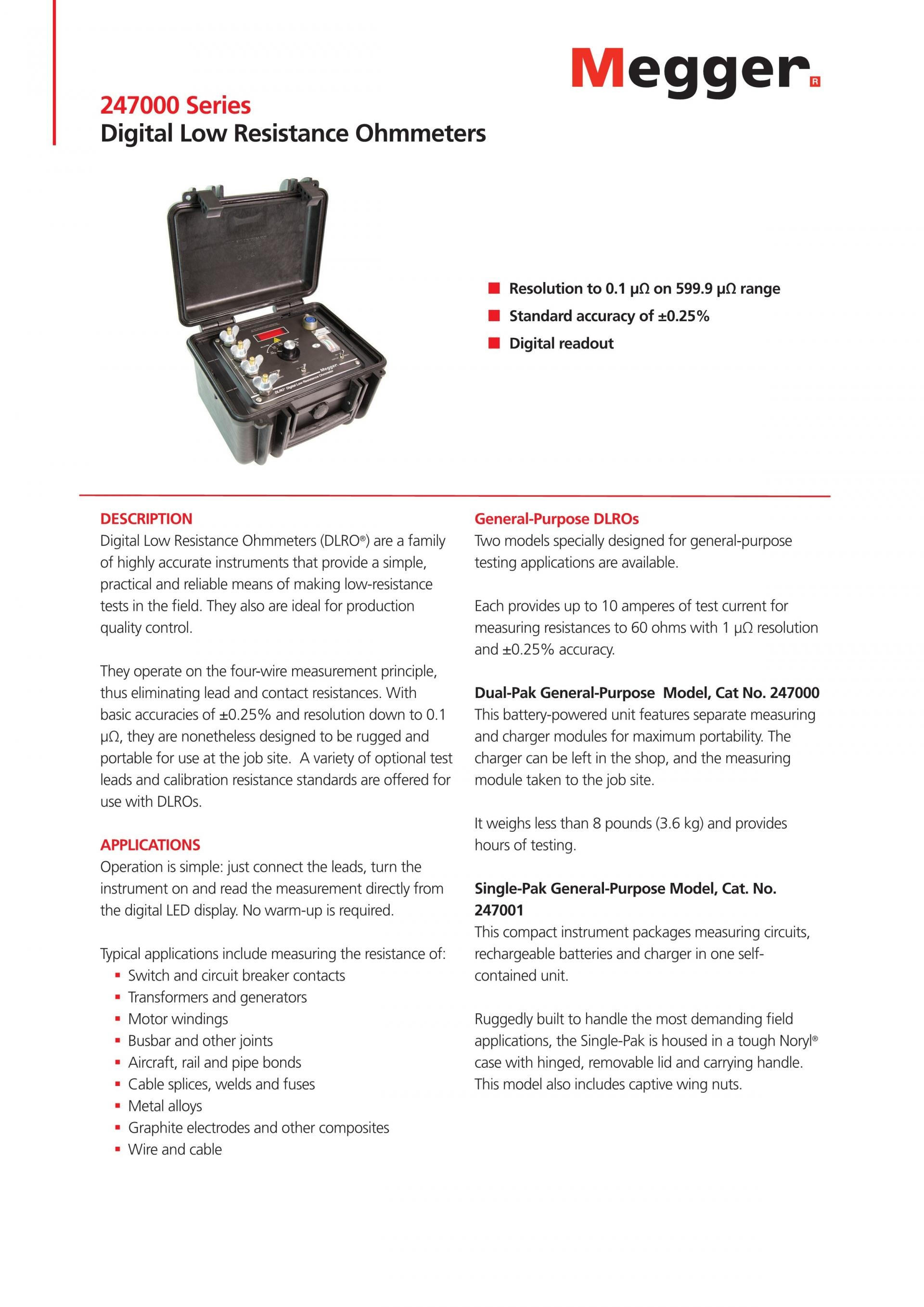메거 MEGGER DLRO247000 저저항측정기시리즈 DLRO247000-47 DLRO247000-11-47 DLRO247001-47 DLRO247001-11-47 DLRO247002-47 DLRO247002-11-47