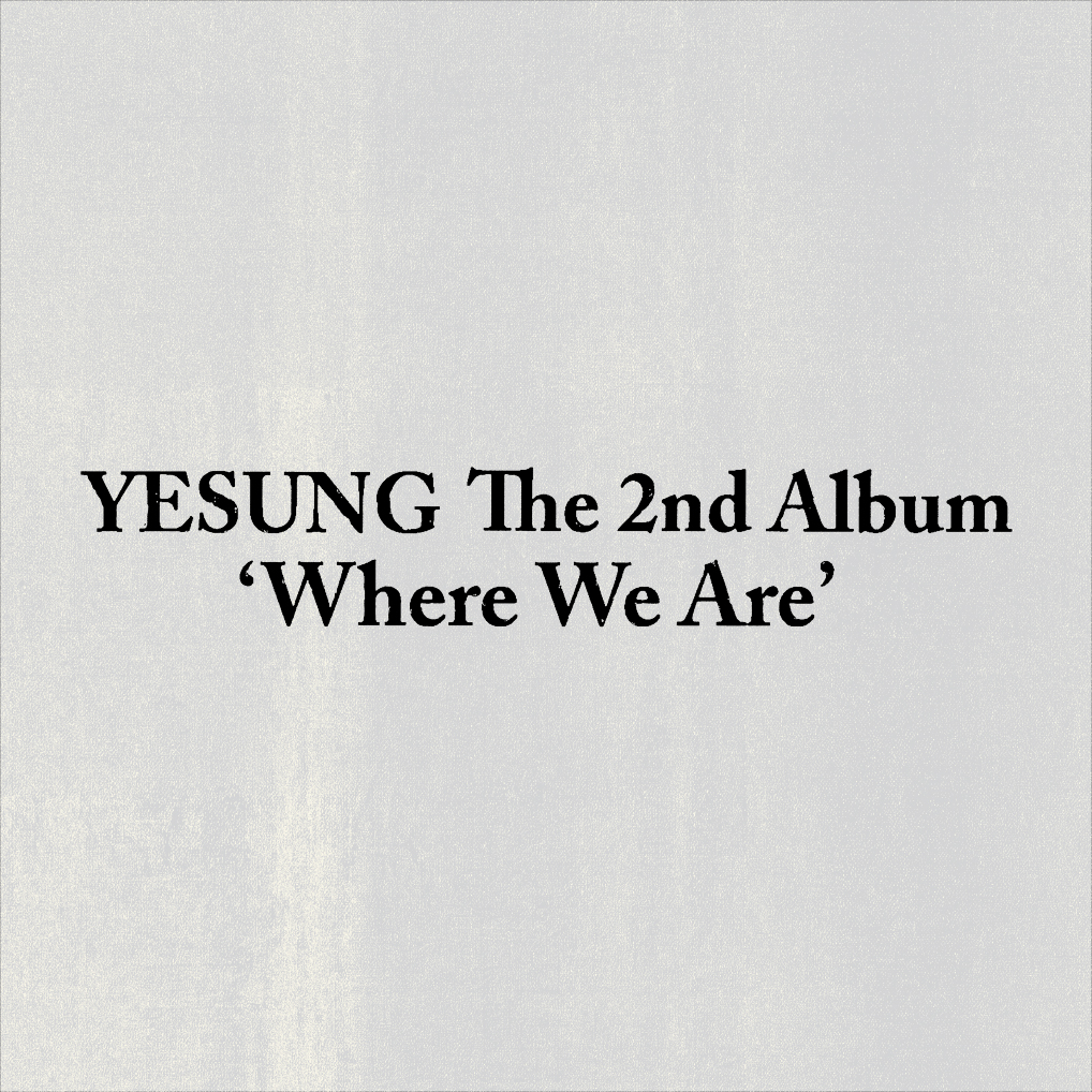YESUNG - 2nd Album [Where We Are] (SMini Ver.) (SMART ALBUM)