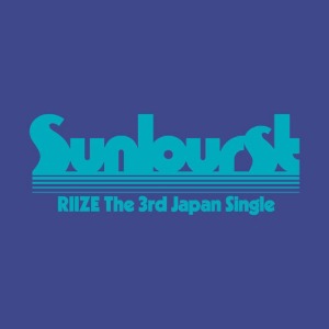 (PRE-ORDER) [Japanese Album] RIIZE - SUNBURST (LIMITED EDITION A)