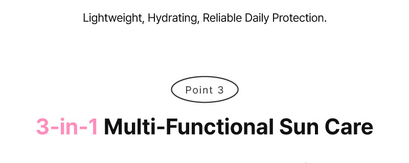 3 in 1 Multi-functional sun care