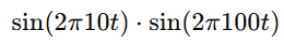 fm = 10Hz, fc = 100Hz