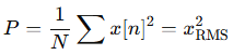 RMS is directly related to signal power