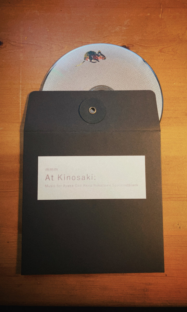 mmm - At Kinosaki: Music for Ayaka Ono Akira Nakazawa Spacenotblank (CD)