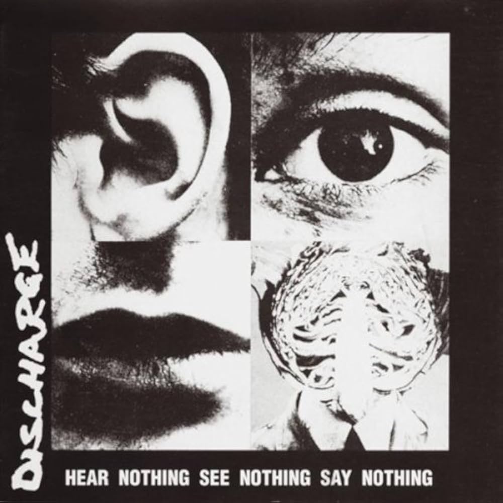 DISCHARGE - Hear Nothing See Nothing Say Nothing (VINYL)