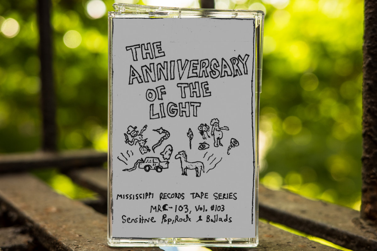 The Anniversary Of The Light (TAPE)