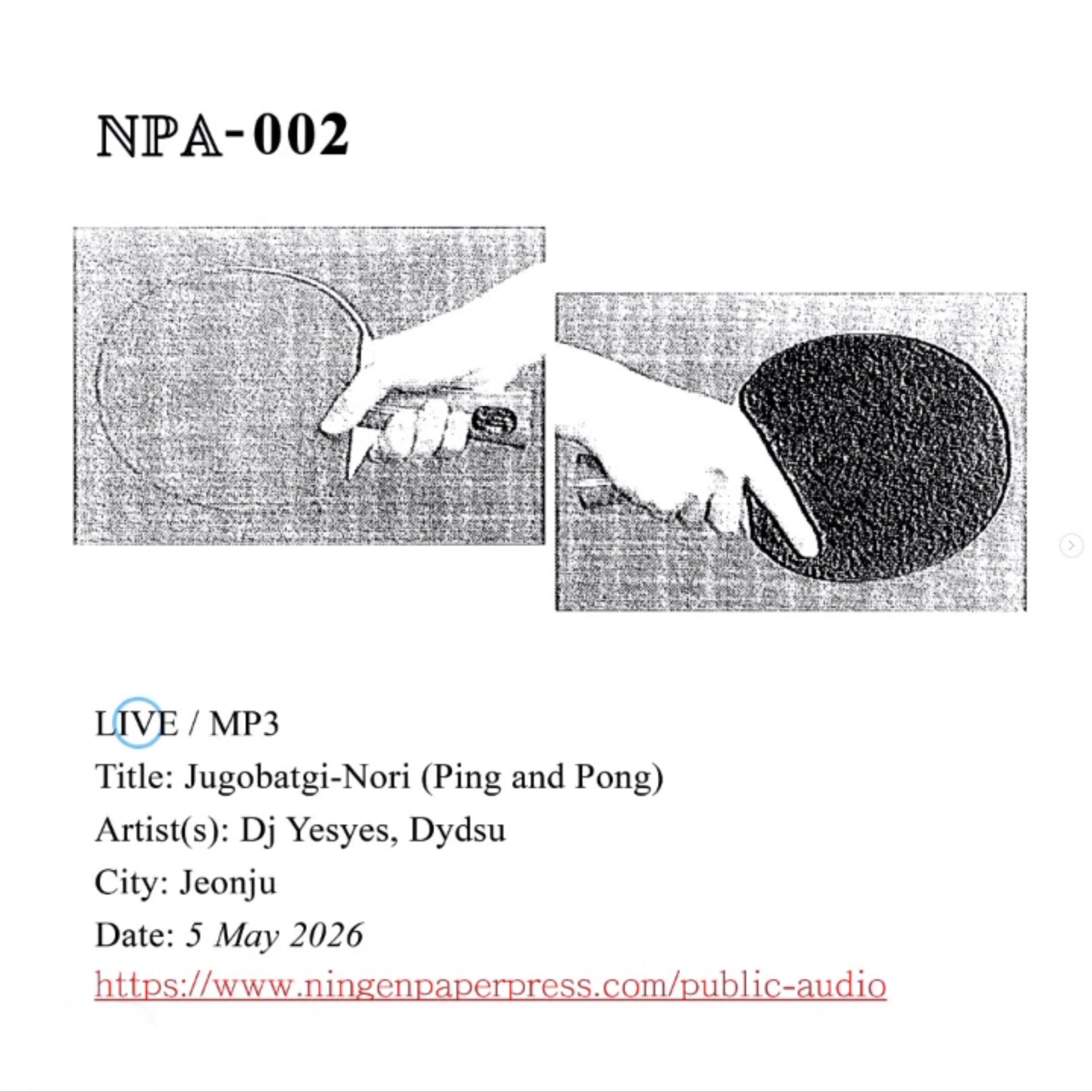 NPA-002 < 주고 받기 놀이 (Ping and Pong) > by DJ YESYES & DYDSU (CD)
