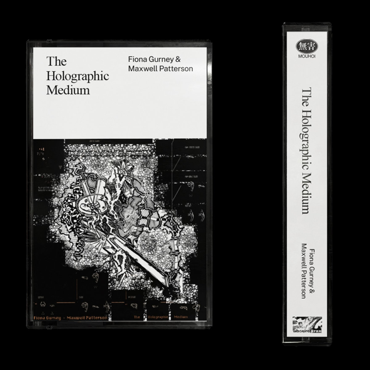 FIONA GURNEY & MAXWELL PATTERSON - THE HOLOGRAPHIC MEDIUM (TAPE)