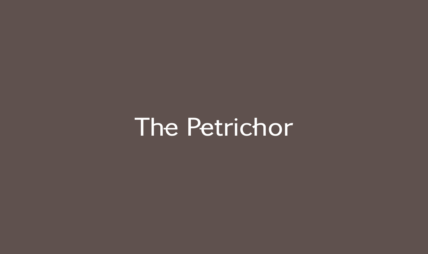 The Petrichor branding project
