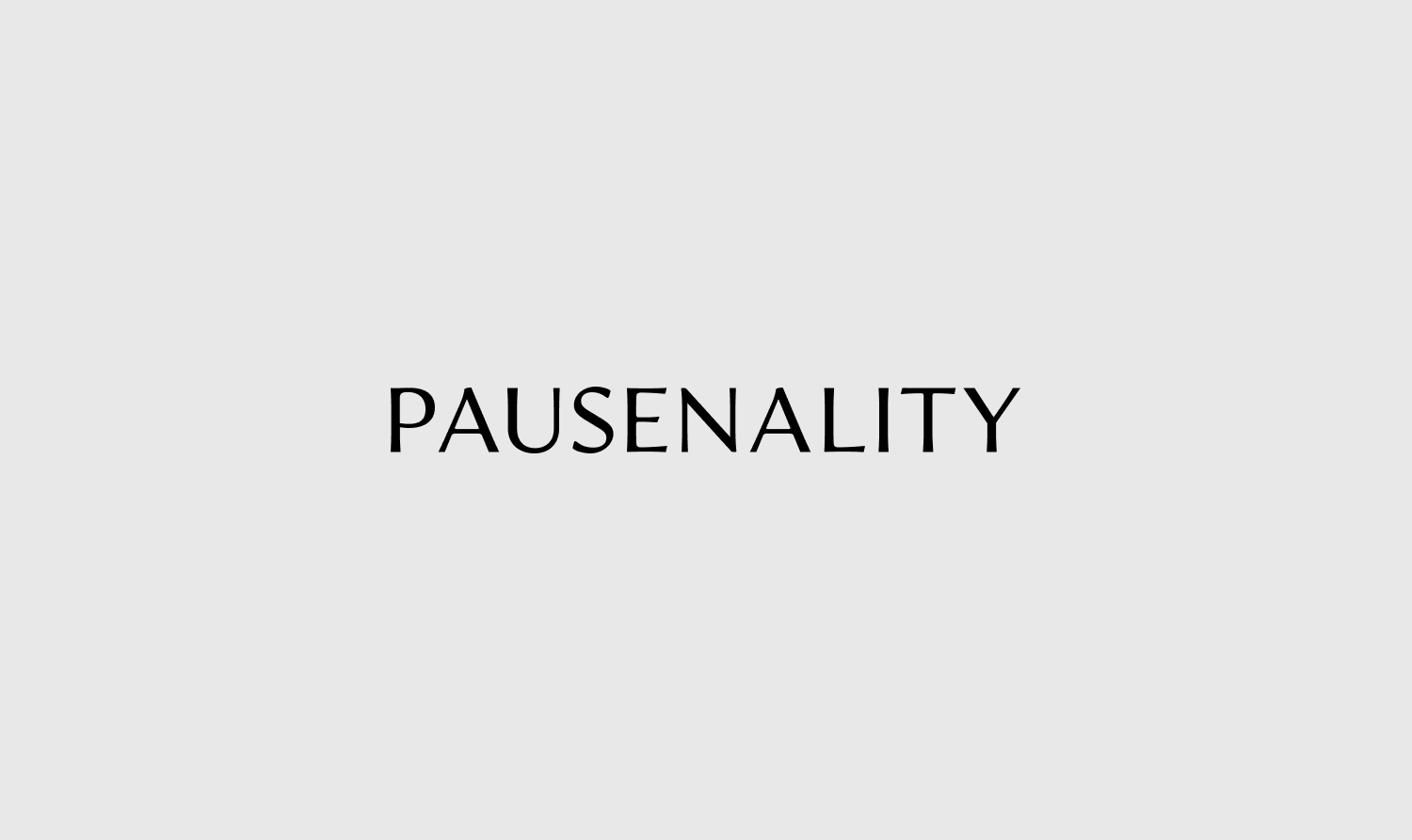 PAUSENALITY branding project