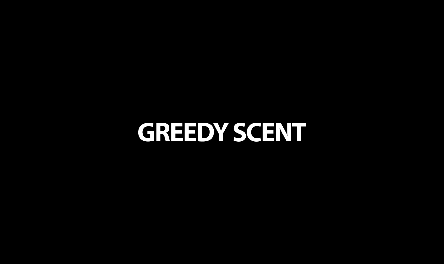 GREEDY SCENT branding project