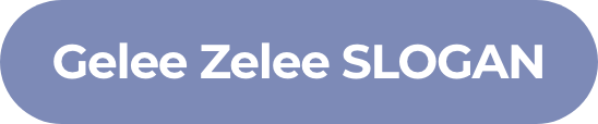 Geleezelee Slogan
