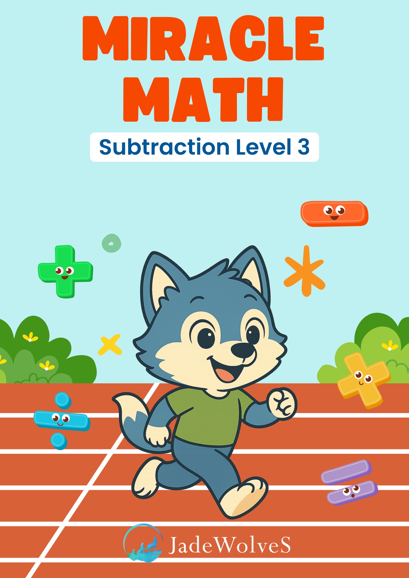 MIRACLE MATH Subtraction Level 3 표지