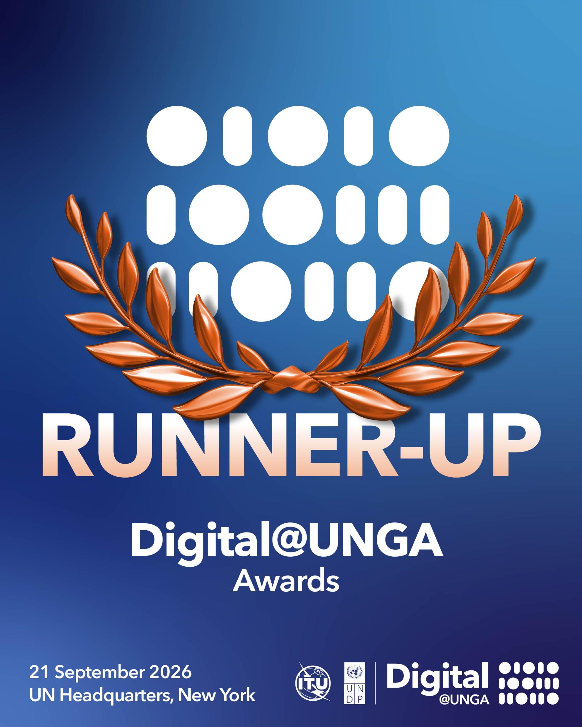파란색 배경에 구리색 월계수와 ‘RUNNER-UP Digital@UNGA Awards’ 문구가 표시된 엠블럼. 하단에는 2026년 9월 21일 뉴욕 UN 본부 행사 정보와 ITU·UNDP 로고가 있다.