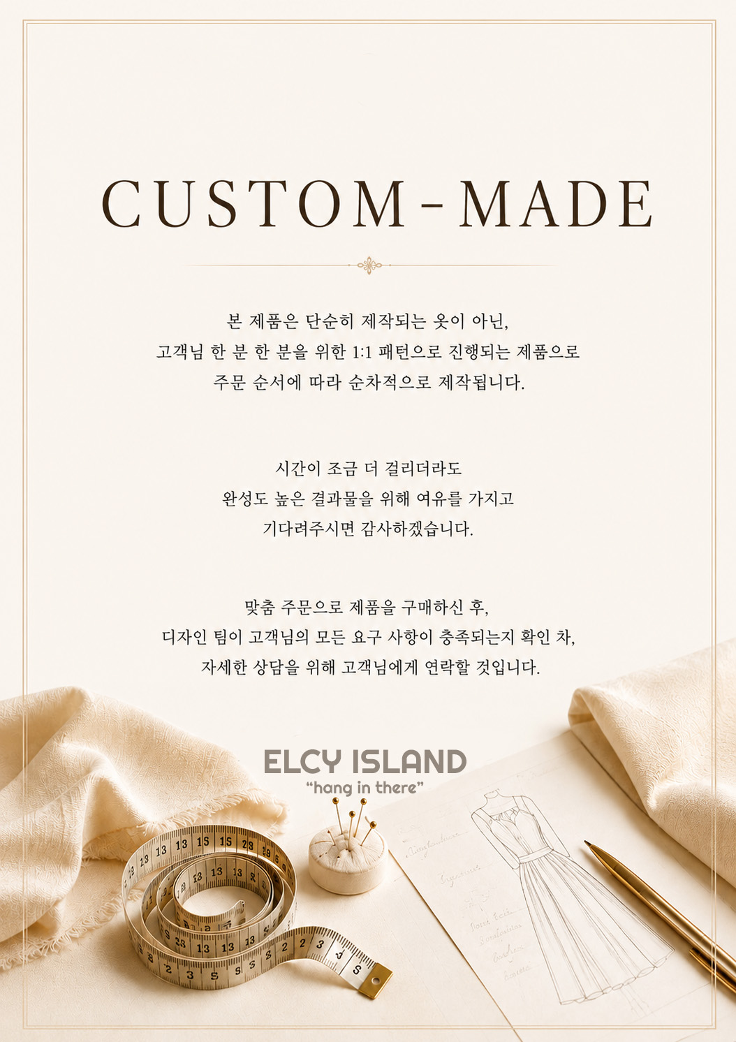Custom Made